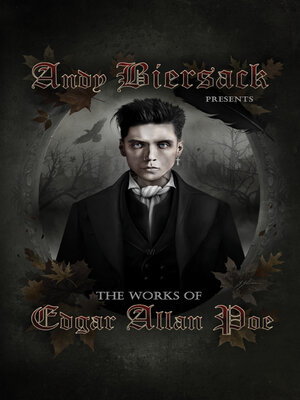 cover image of Andy Biersack Presents the Works of Edgar Allan Poe
